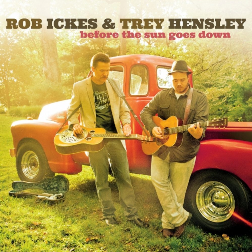 Rob Ickes And Trey Hensley – Official Website